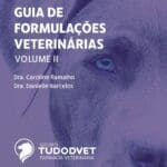 Guia de Formulações Veterinárias - Volume II